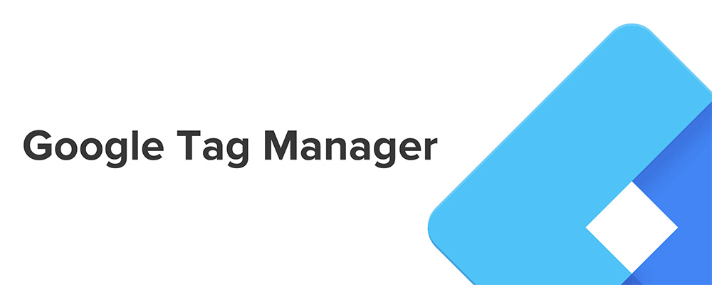 گوگل تگ منیجر یا GTM چیست و چه کاربردی دارد؟